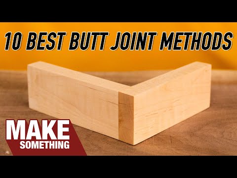 10 Best Butt Joint Methods | Woodworking Tips &amp; Tricks